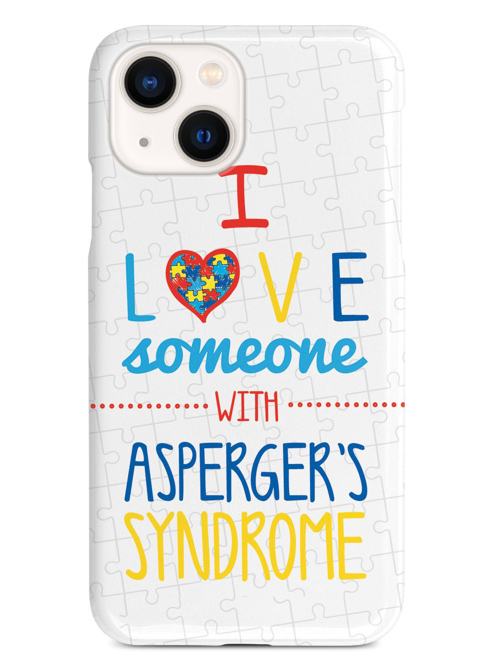 I Love Someone with Asperger's Case