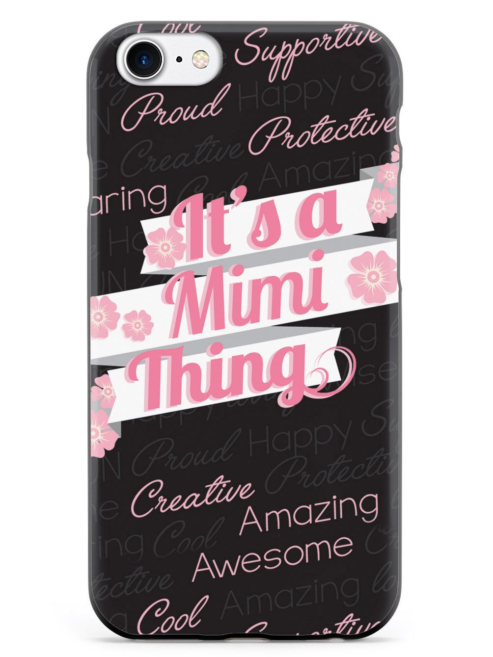 It's a Mimi Thing (Pink) Case