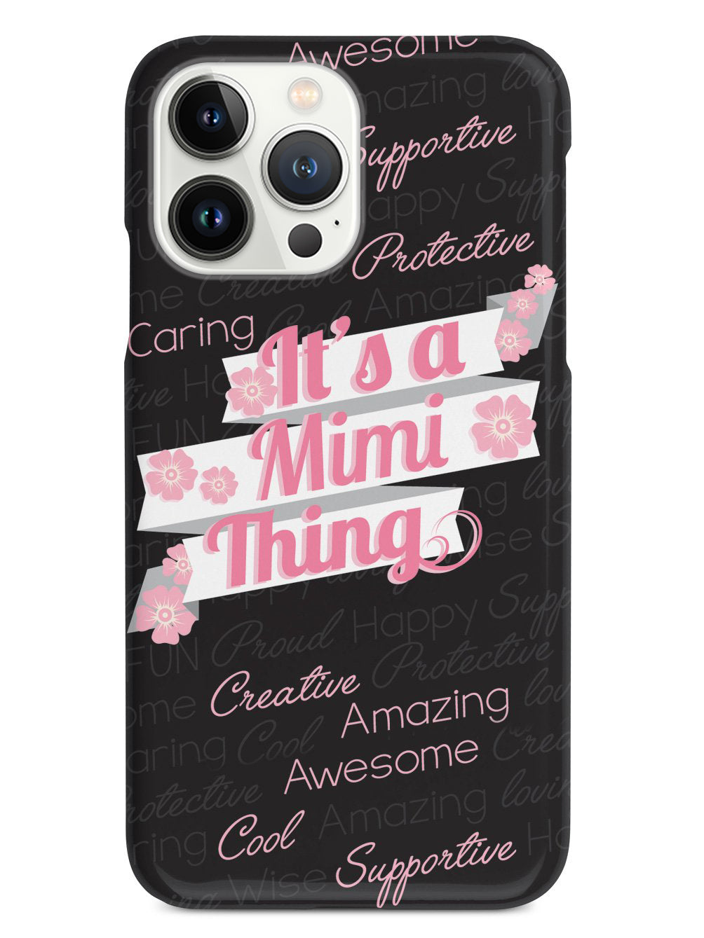It's a Mimi Thing (Pink) Case