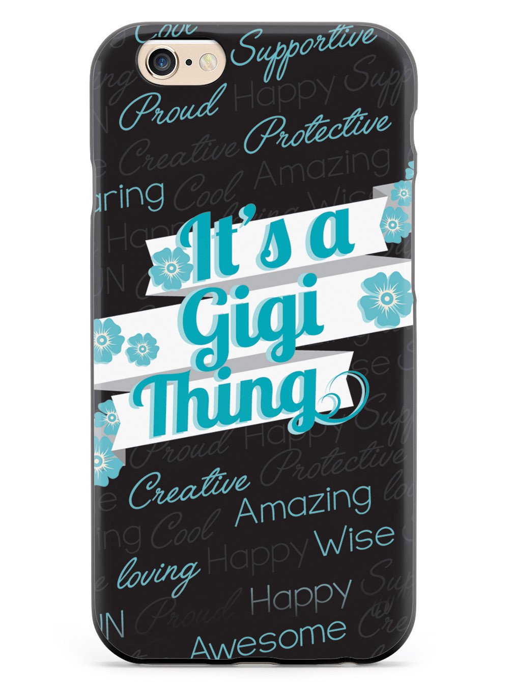 It's a Gigi Thing (Blue) Case