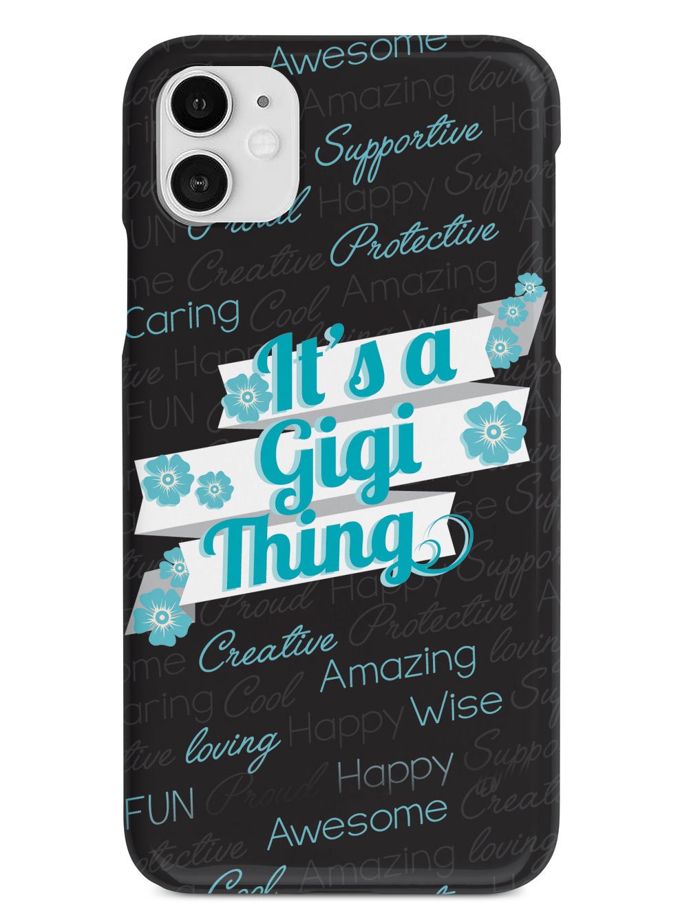 It's a Gigi Thing (Blue) Case