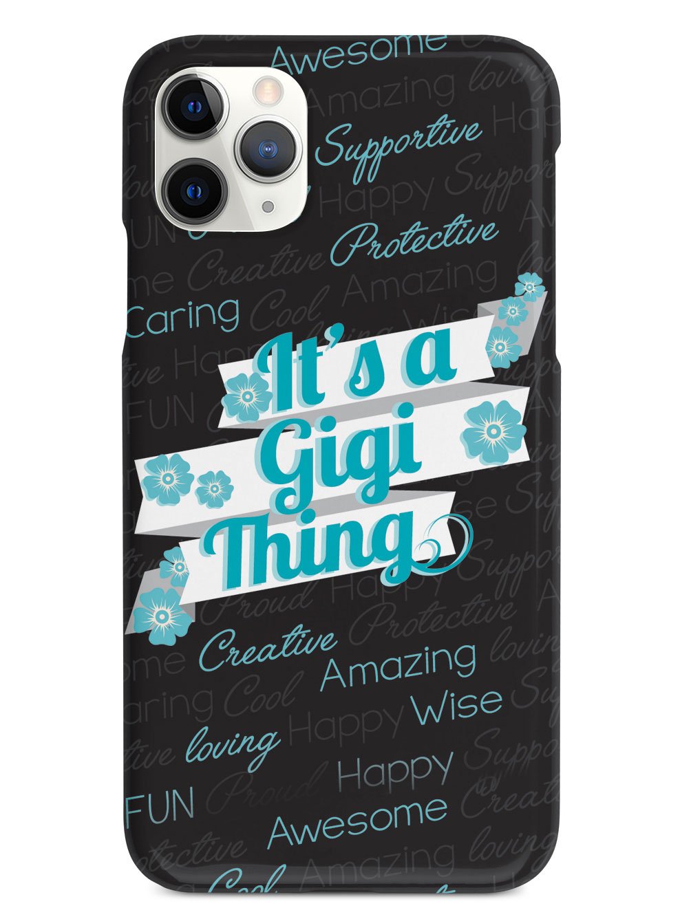 It's a Gigi Thing (Blue) Case