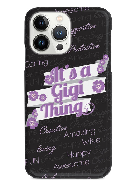 It's a Gigi Thing (Purple) Case