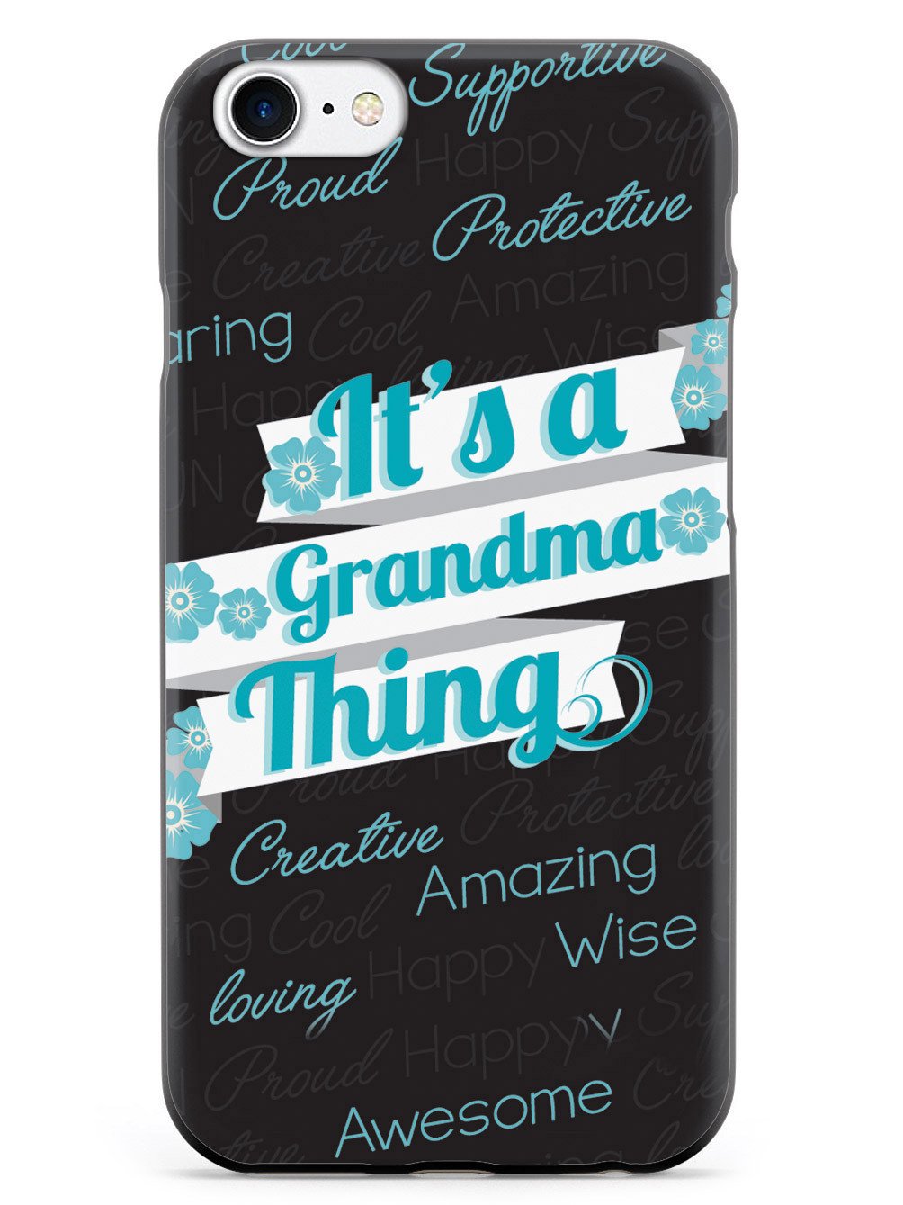 It's a Grandma Thing (Blue) Case