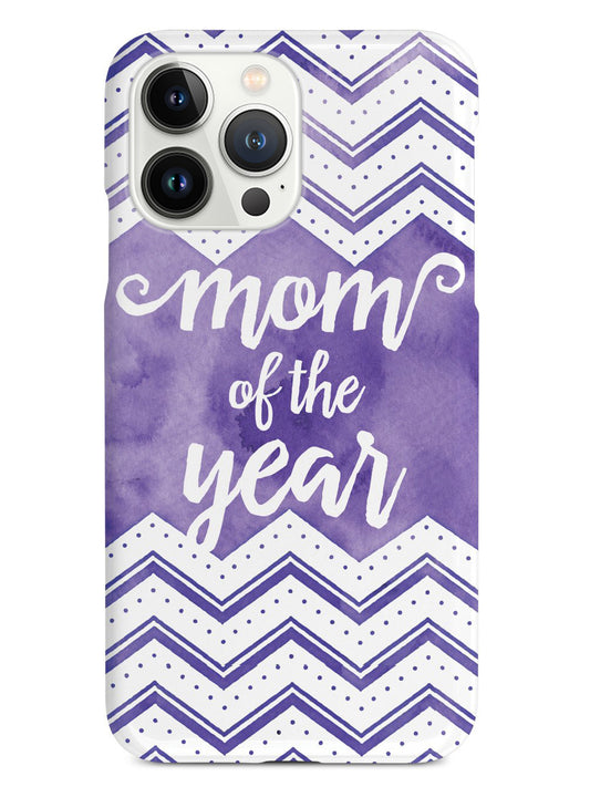 Mom of the Year - Purple Case