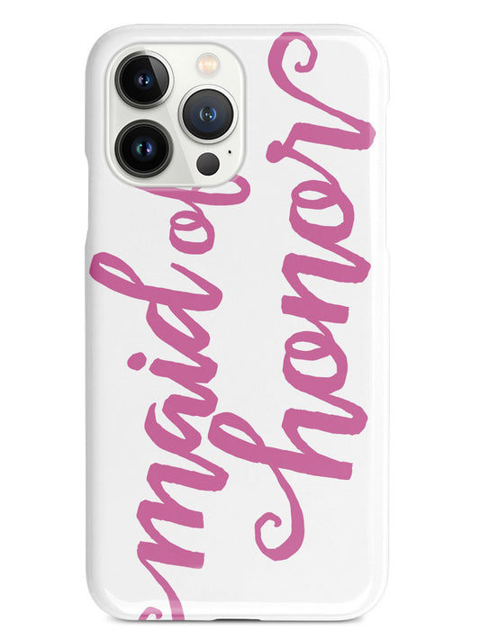 Maid of Honor - Pink Case