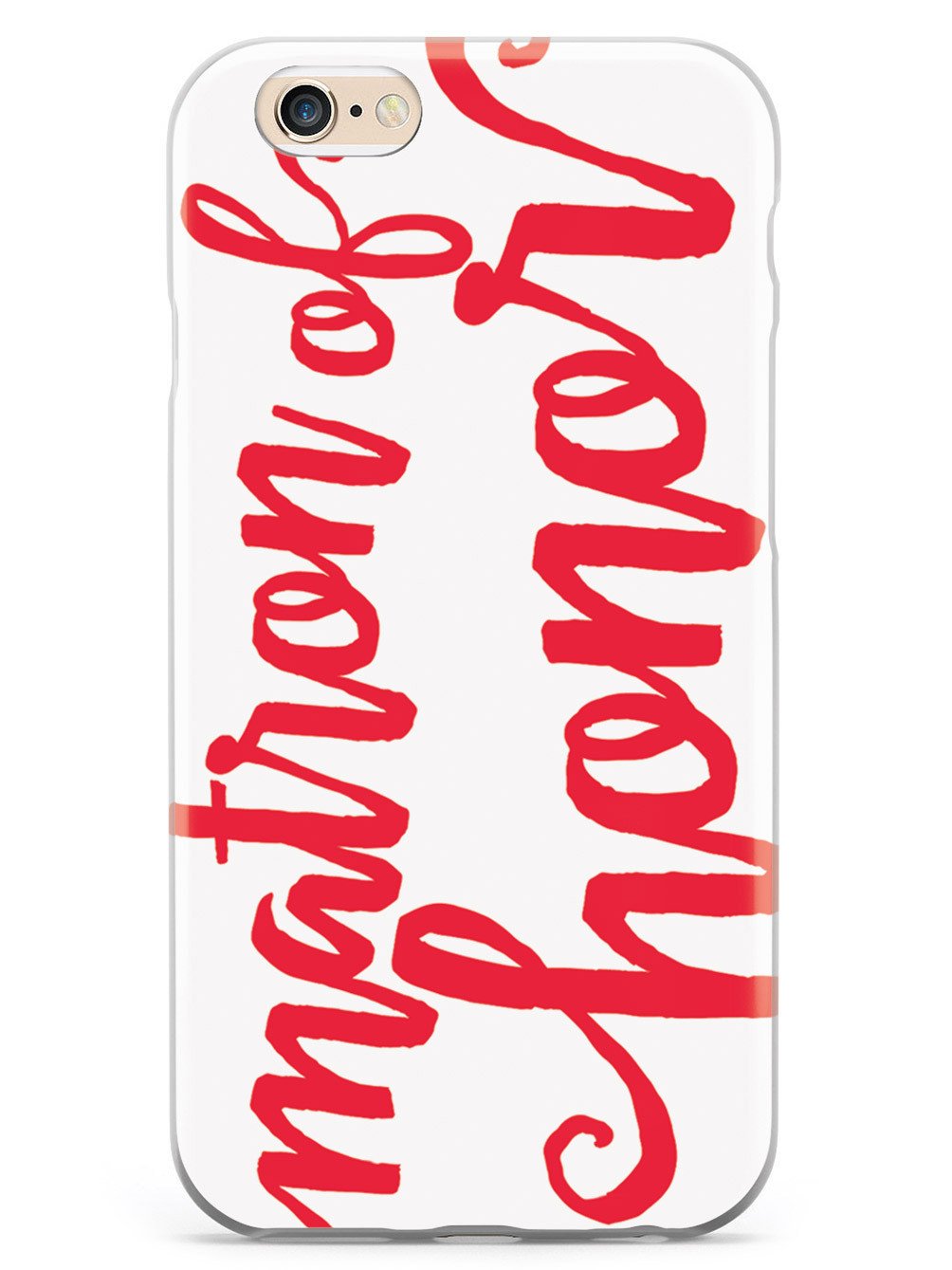 Matron of Honor - Red Case