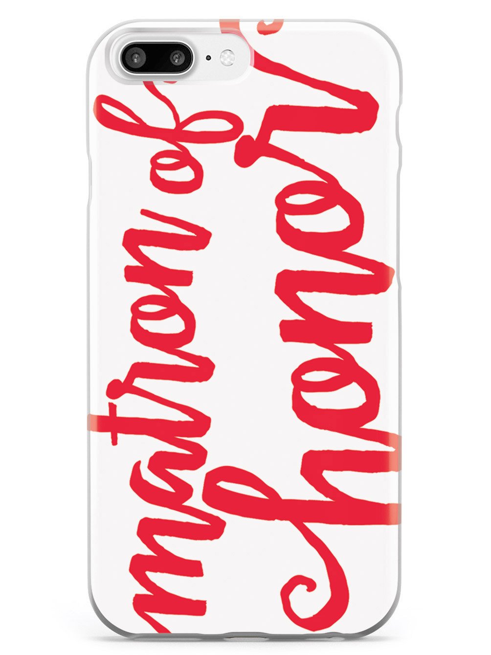 Matron of Honor - Red Case