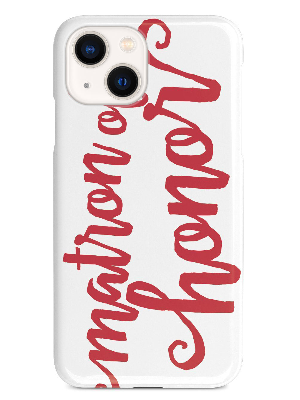 Matron of Honor - Red Case