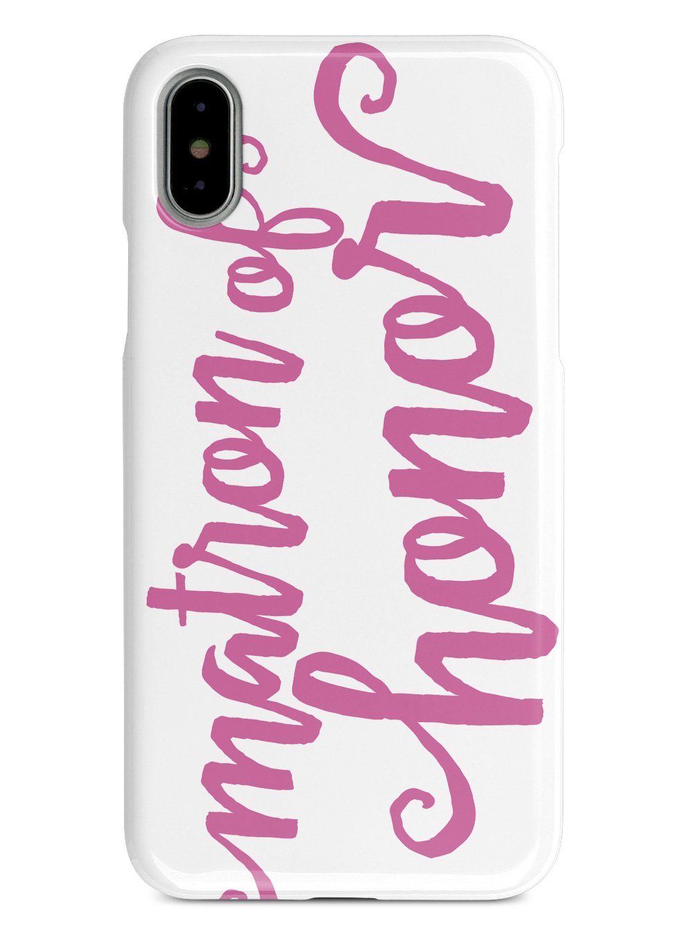 Matron of Honor - Pink Case