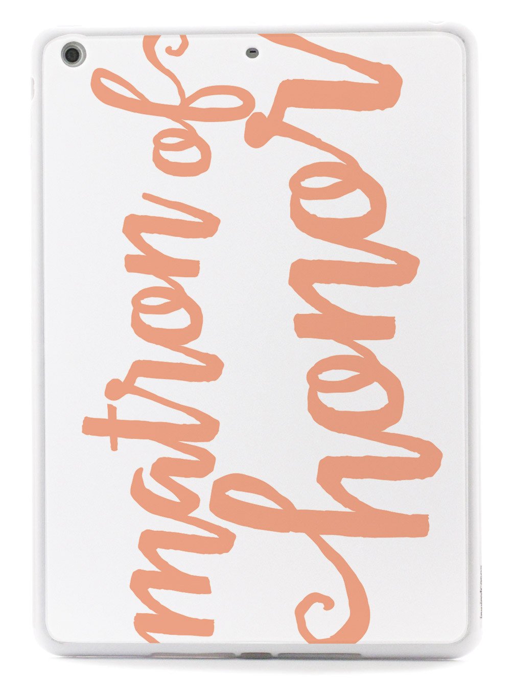 Matron of Honor - Peach Case