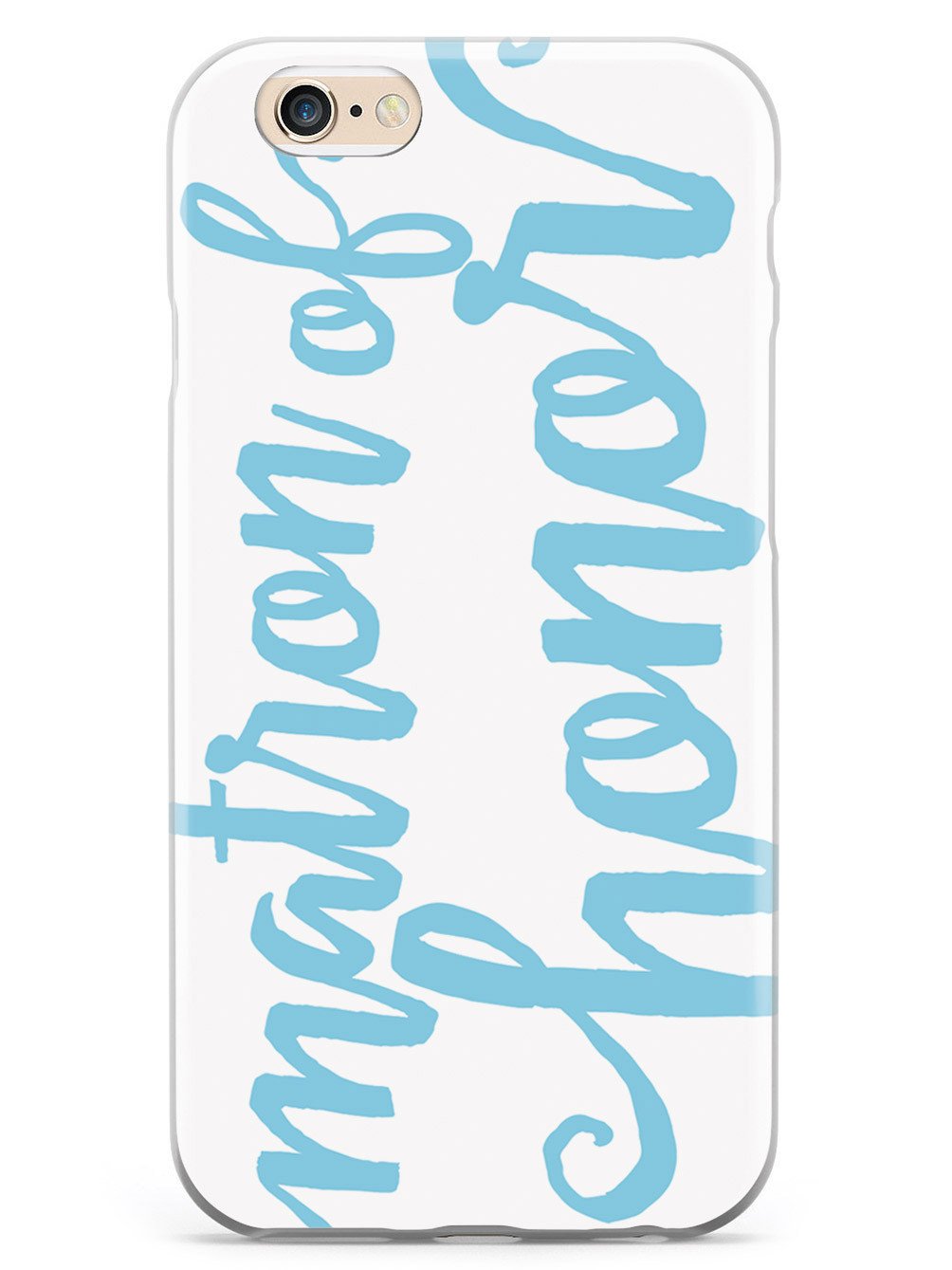 Matron of Honor - Light Blue Case