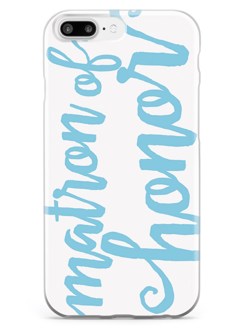 Matron of Honor - Light Blue Case