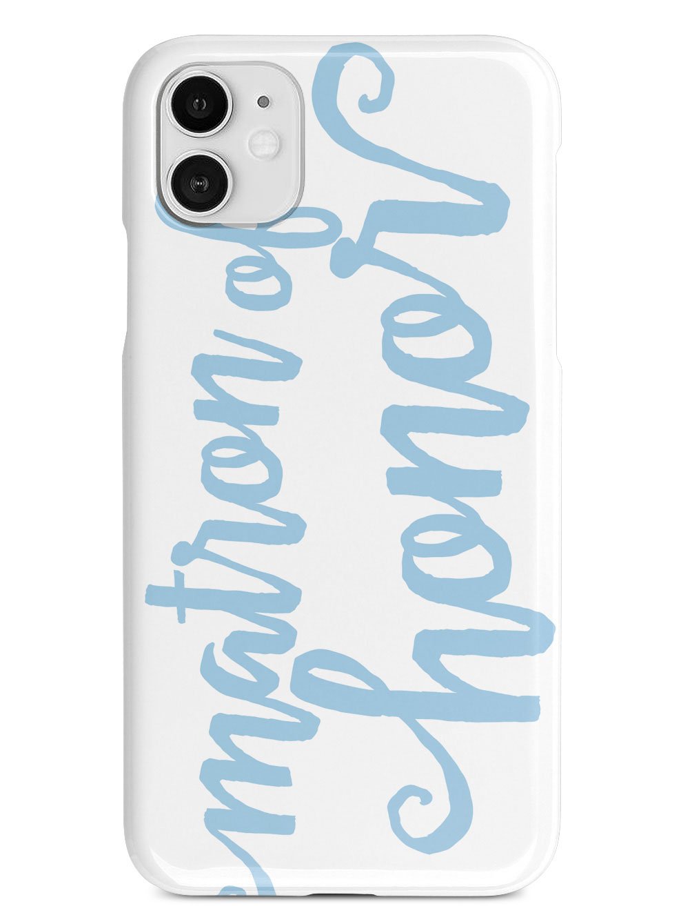 Matron of Honor - Light Blue Case
