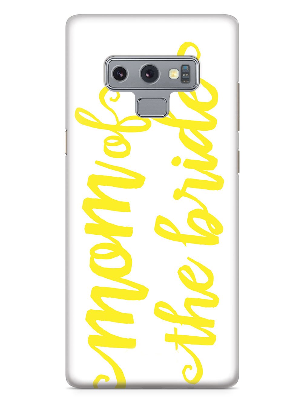 Mom of the Bride - Yellow Case