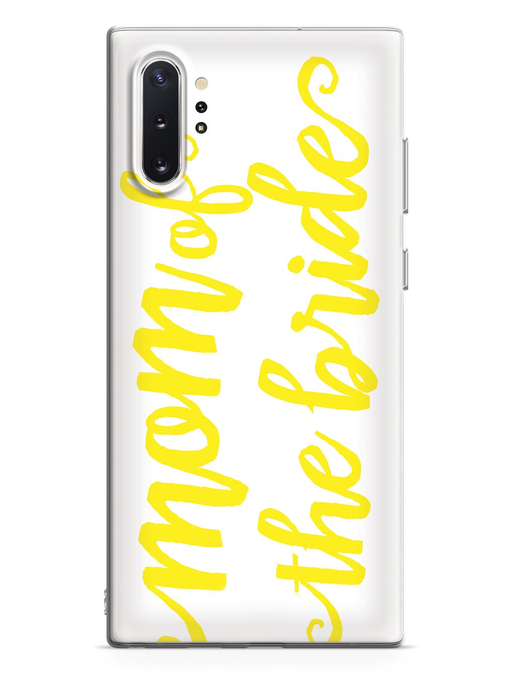 Mom of the Bride - Yellow Case