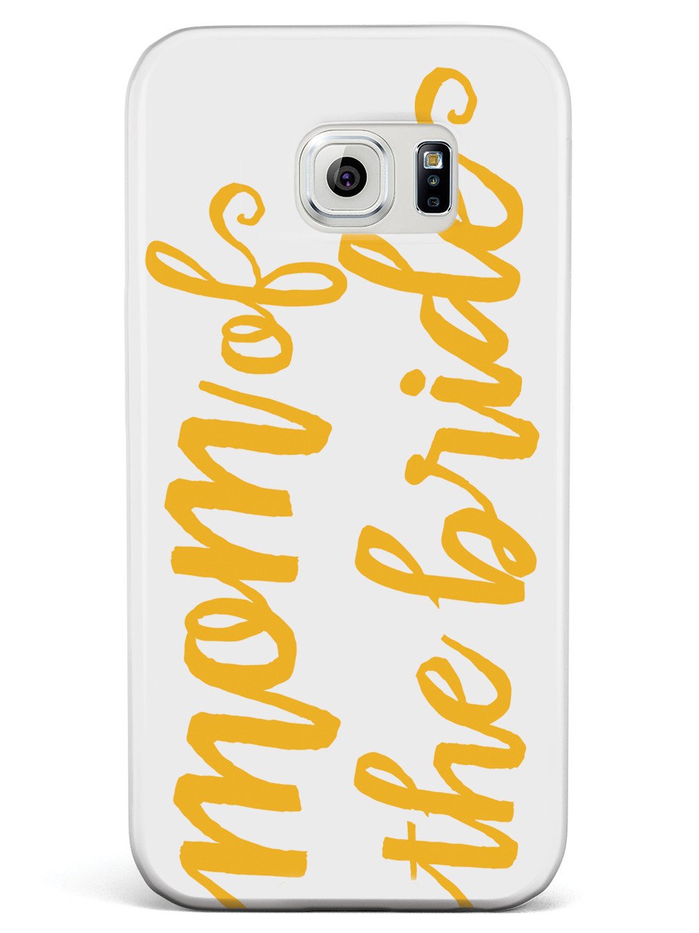 Mom of the Bride - Marigold Case