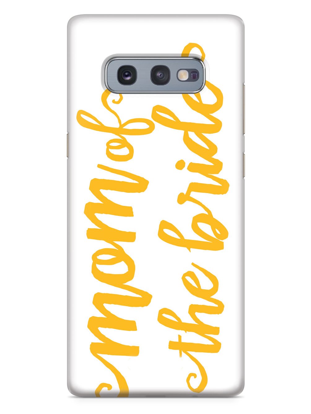 Mom of the Bride - Marigold Case