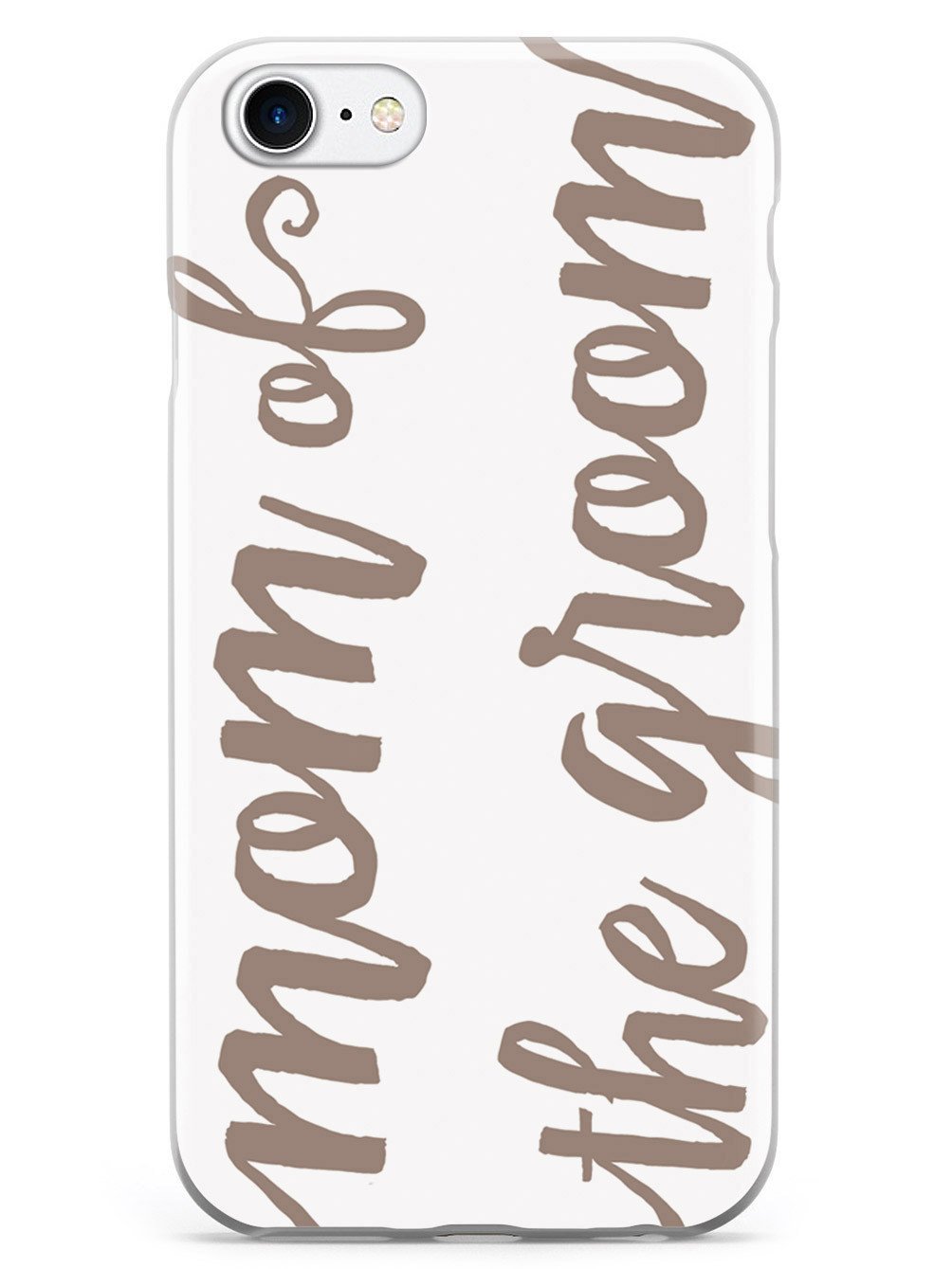 Mom of the Groom - Brown Neutral Case