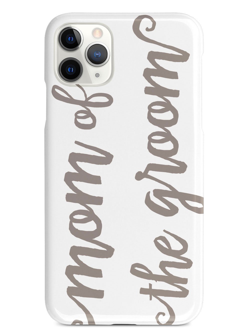 Mom of the Groom - Brown Neutral Case