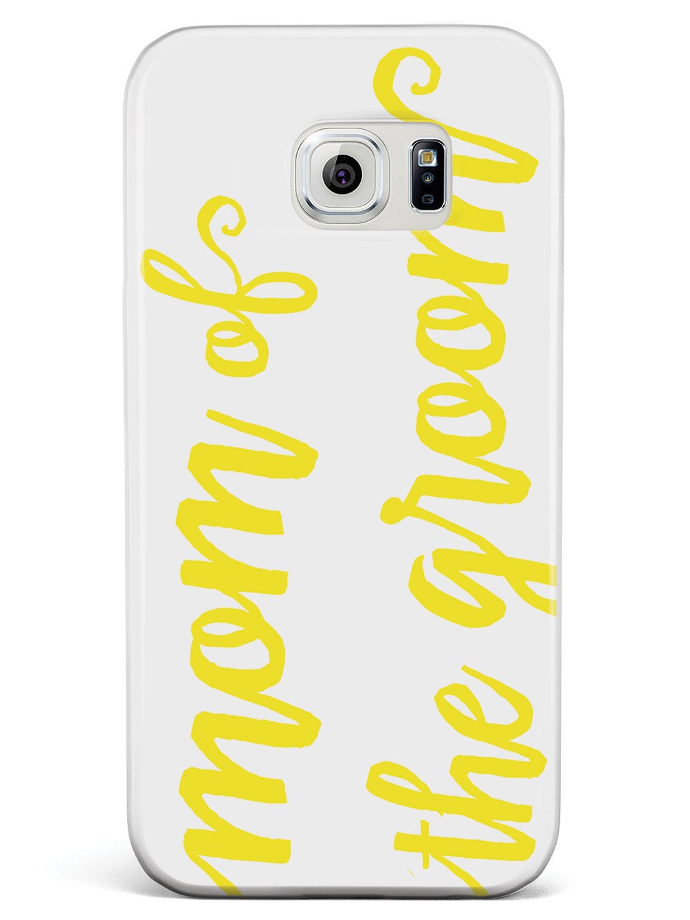 Mom of the Groom - Yellow Case