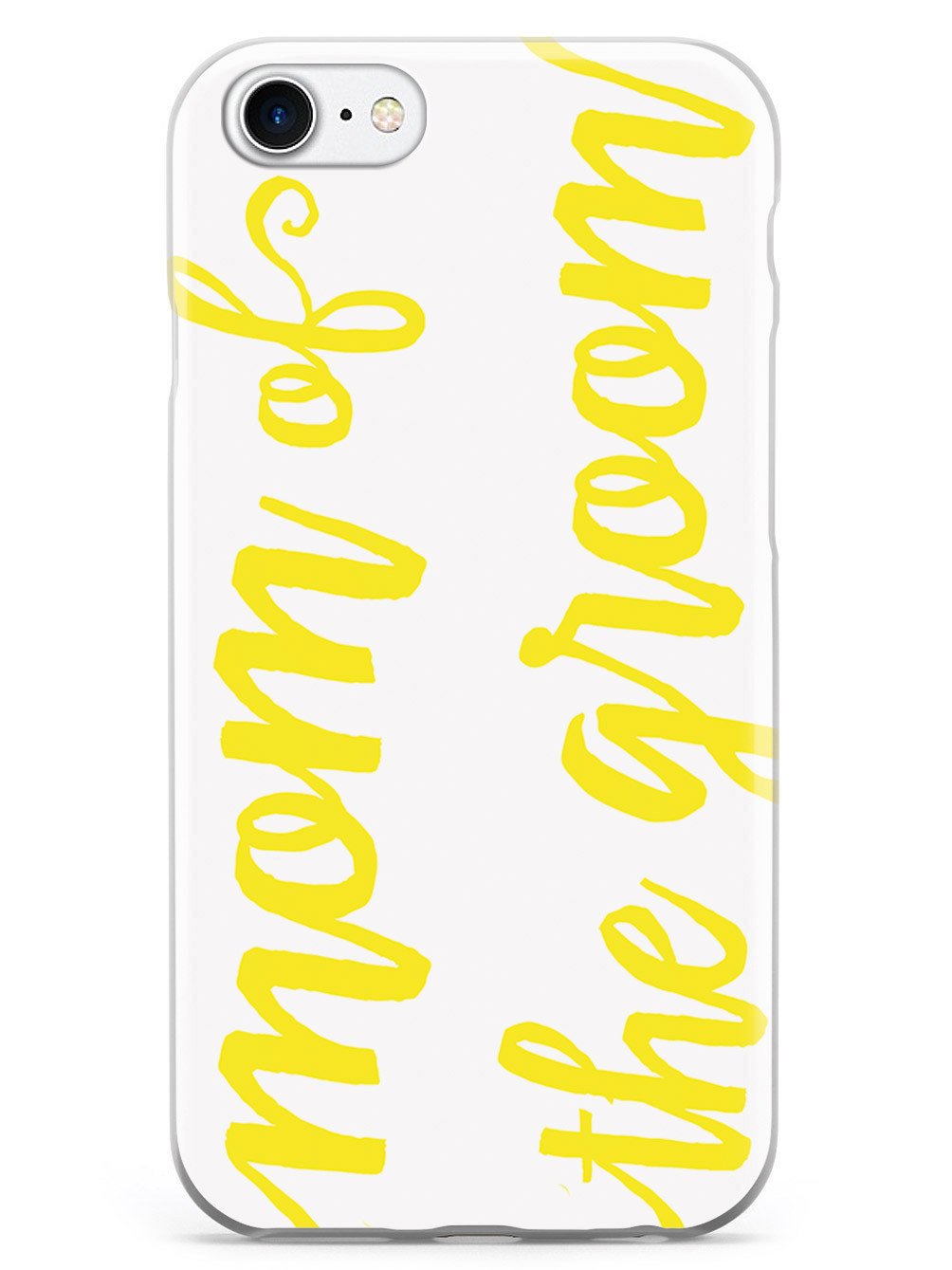 Mom of the Groom - Yellow Case