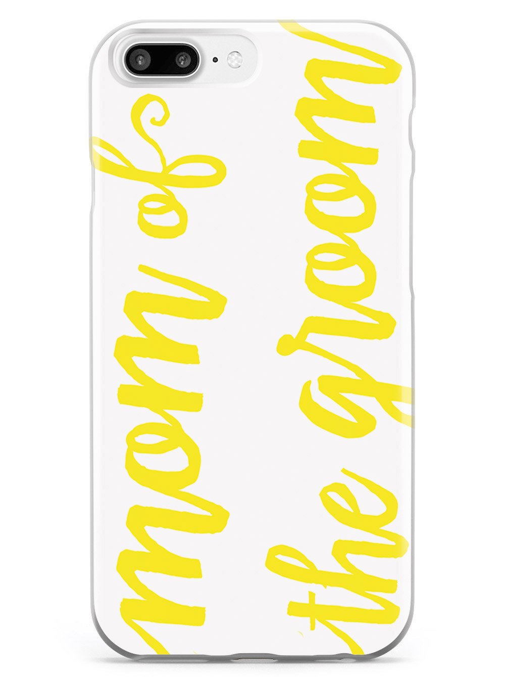 Mom of the Groom - Yellow Case