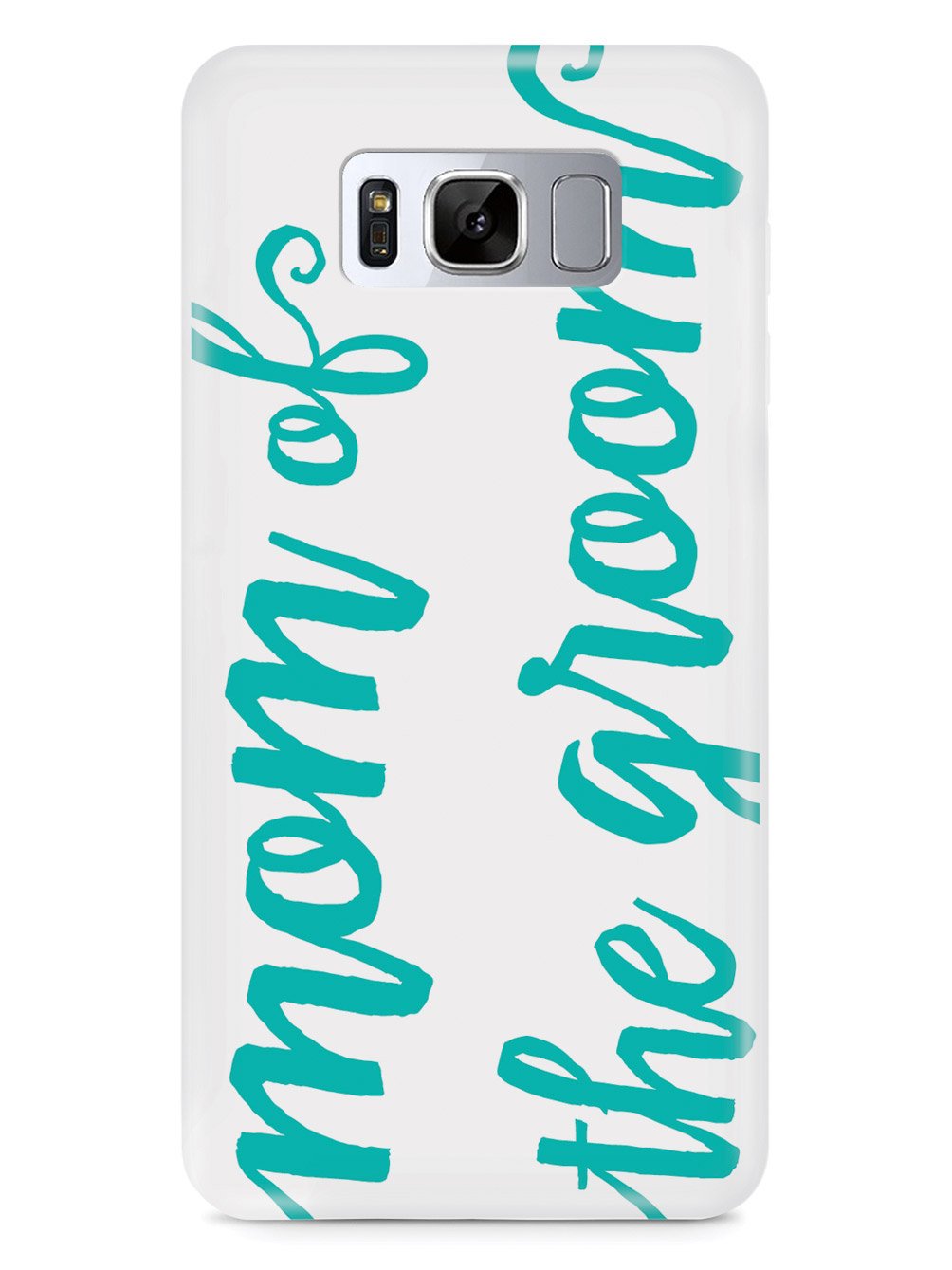 Mom of the Groom - Teal Case