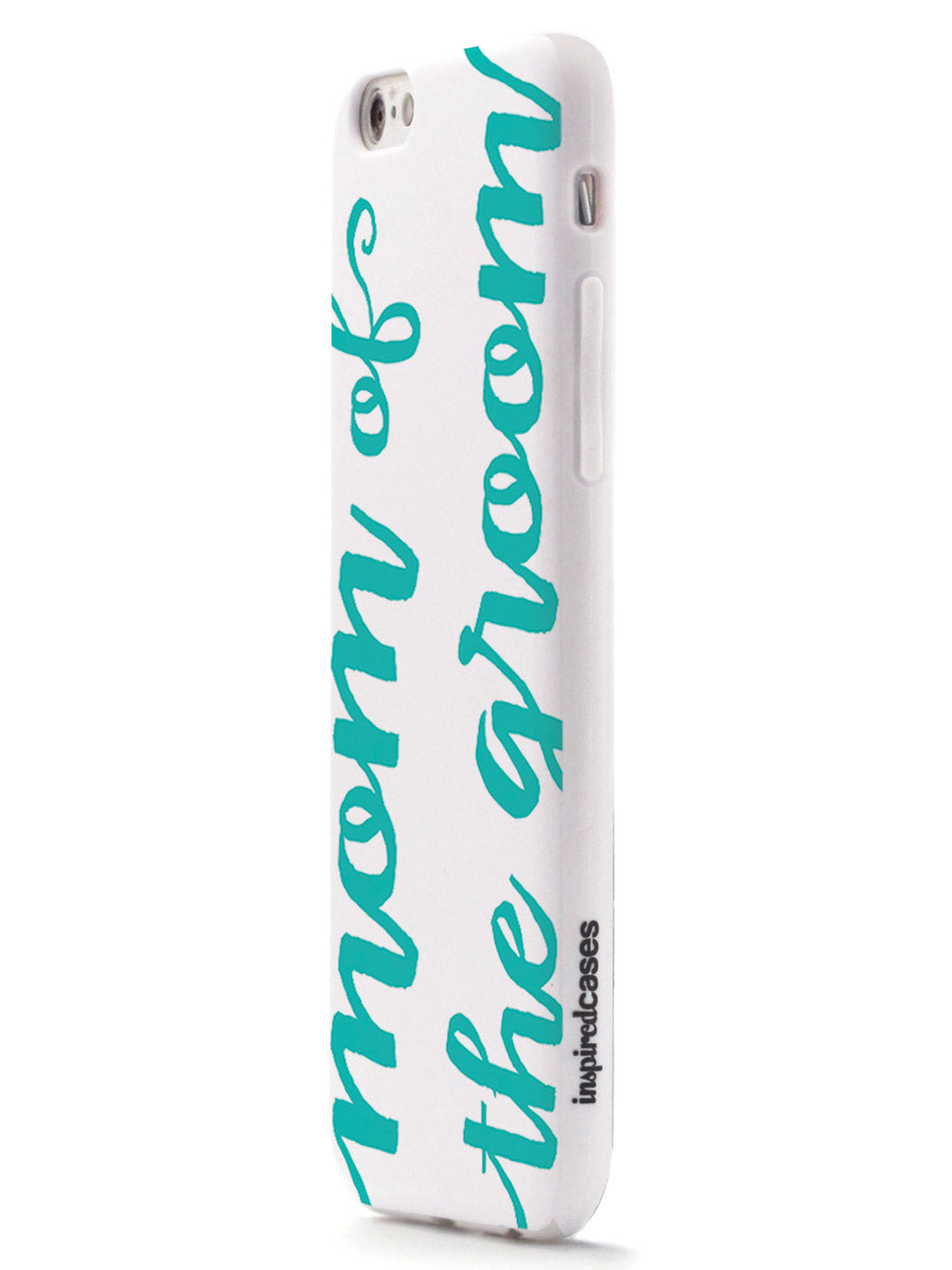 Mom of the Groom - Teal Case