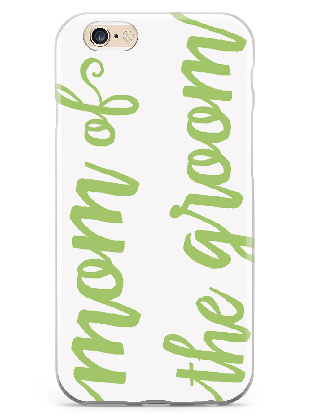 Mom of the Groom - Sage Green Case