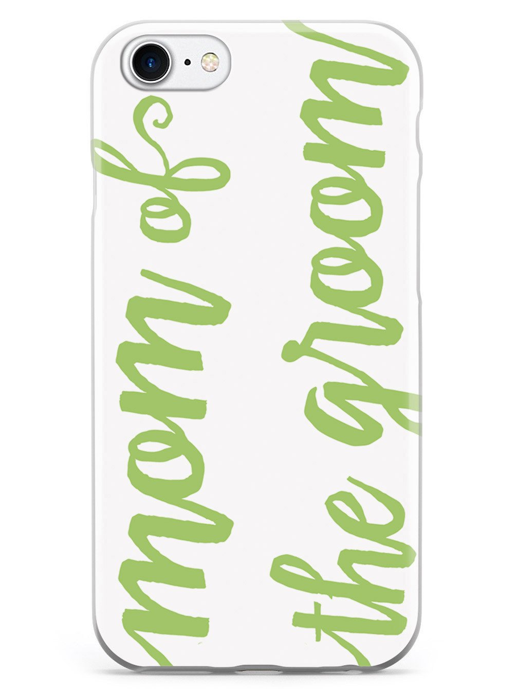 Mom of the Groom - Sage Green Case