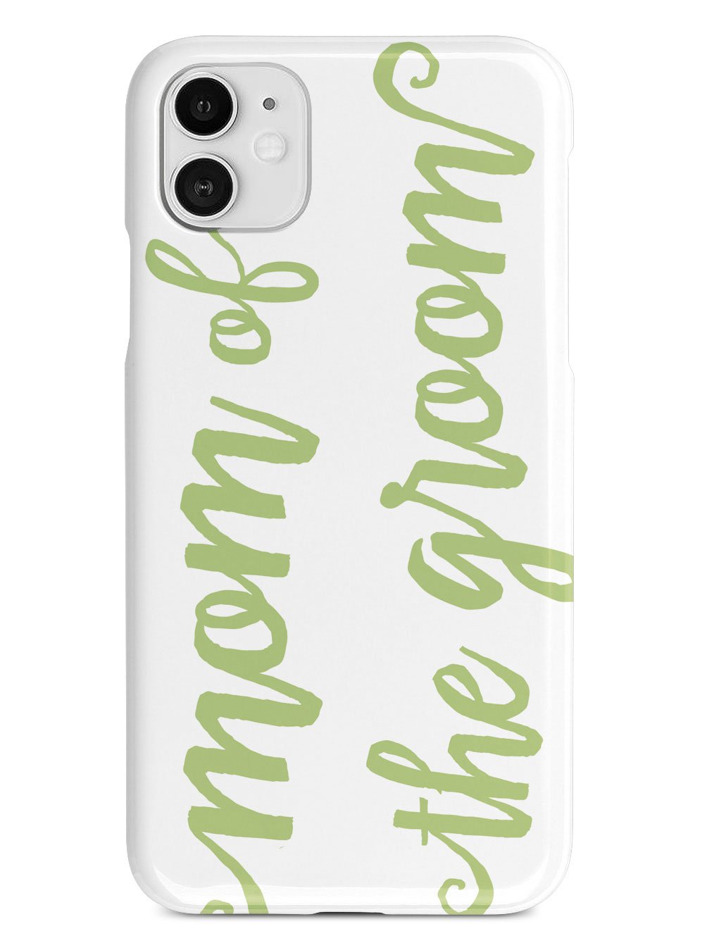 Mom of the Groom - Sage Green Case
