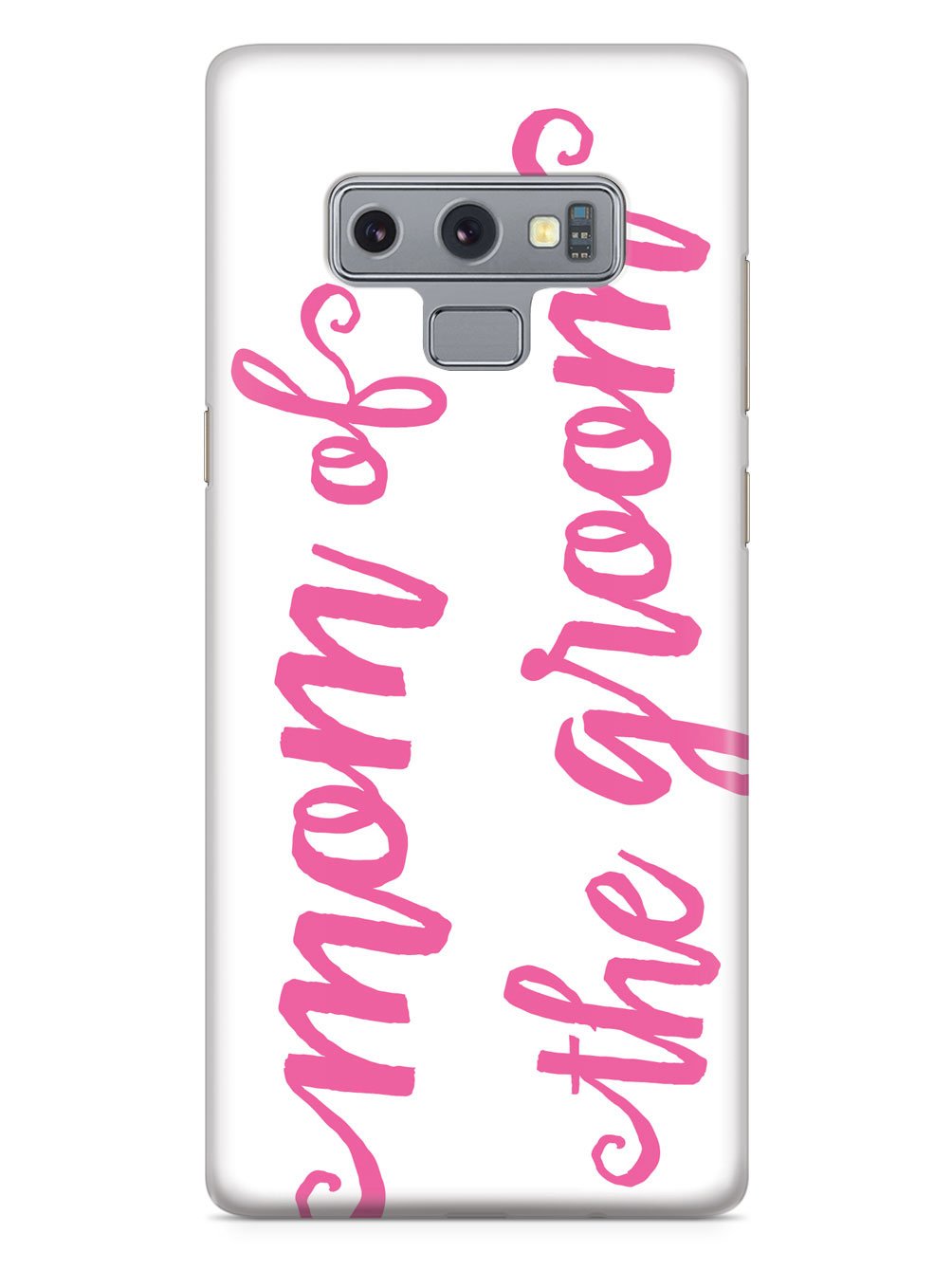 Mom of the Groom - Pink Case
