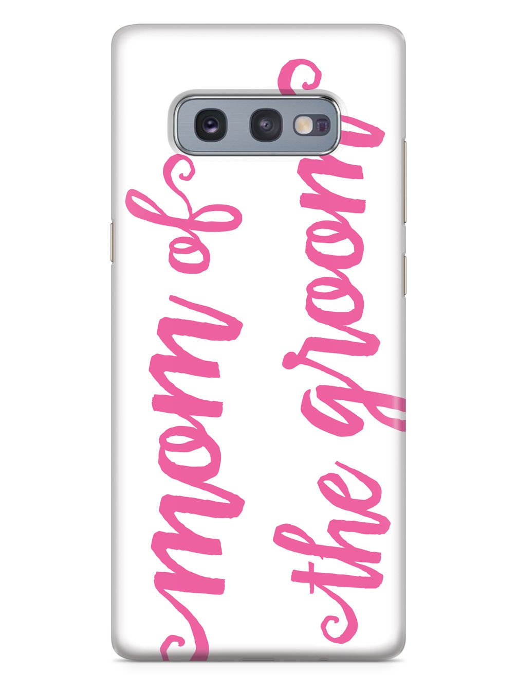 Mom of the Groom - Pink Case