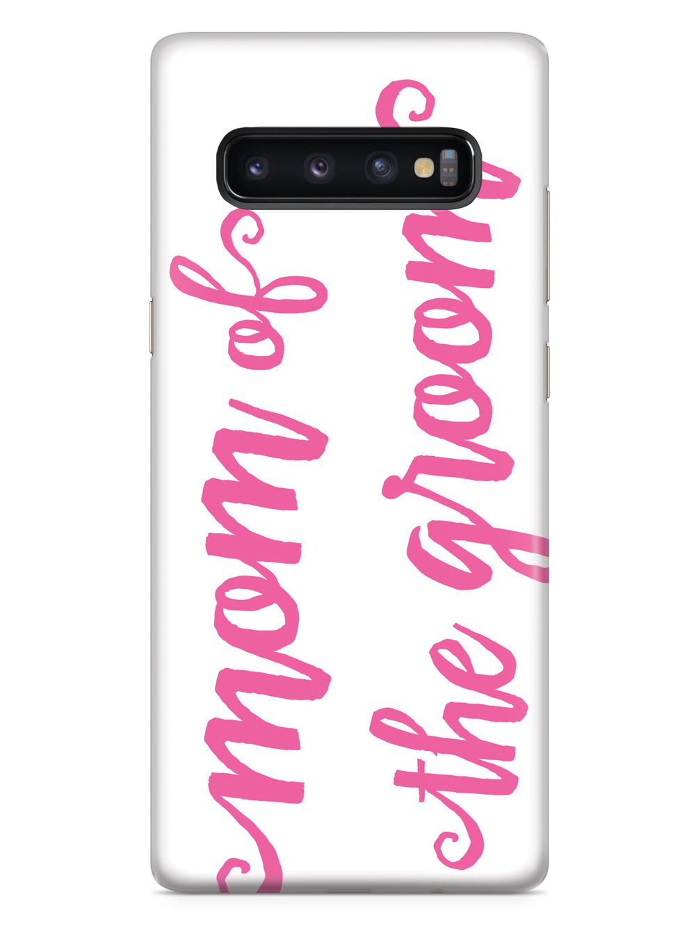 Mom of the Groom - Pink Case