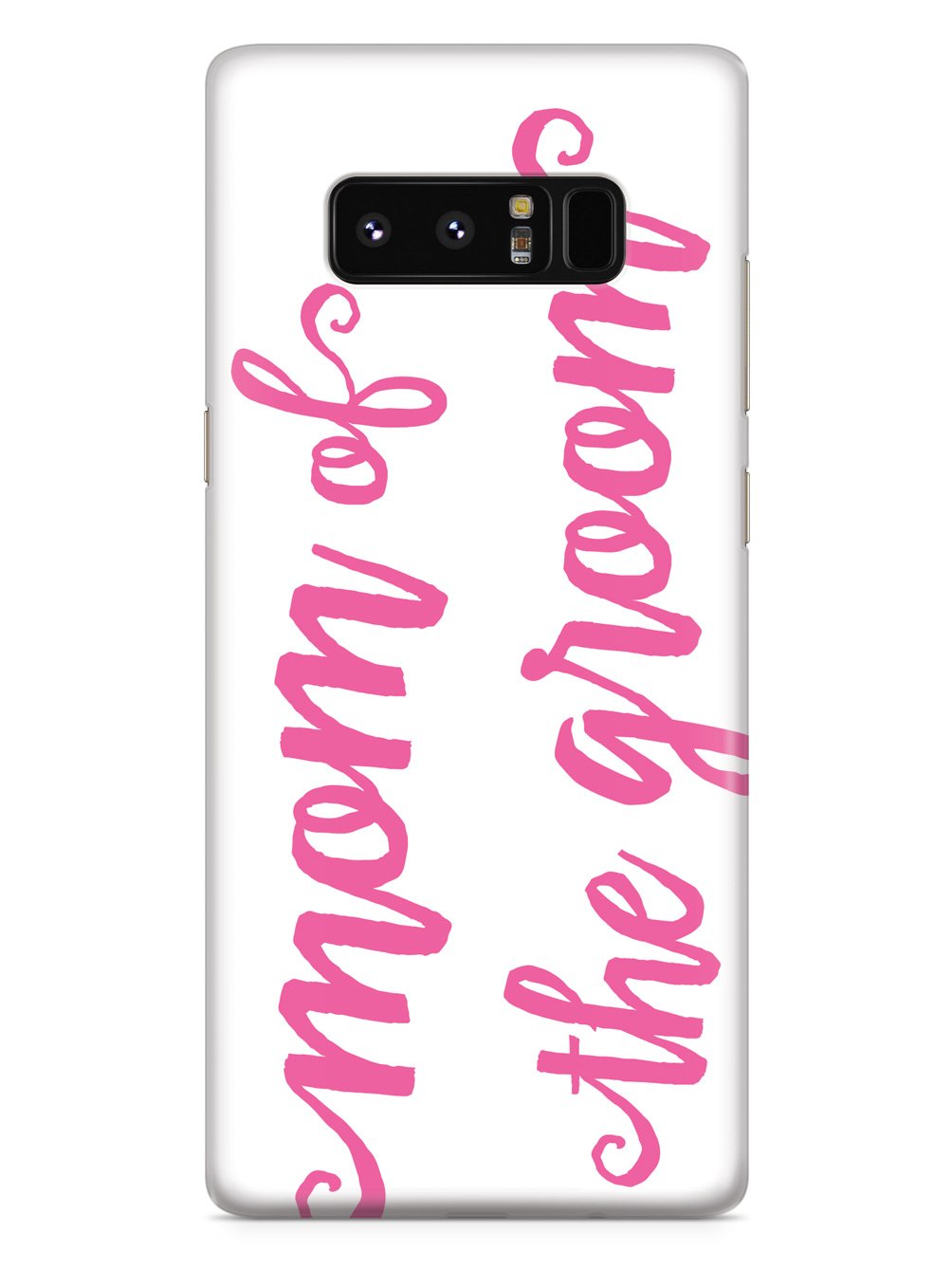 Mom of the Groom - Pink Case