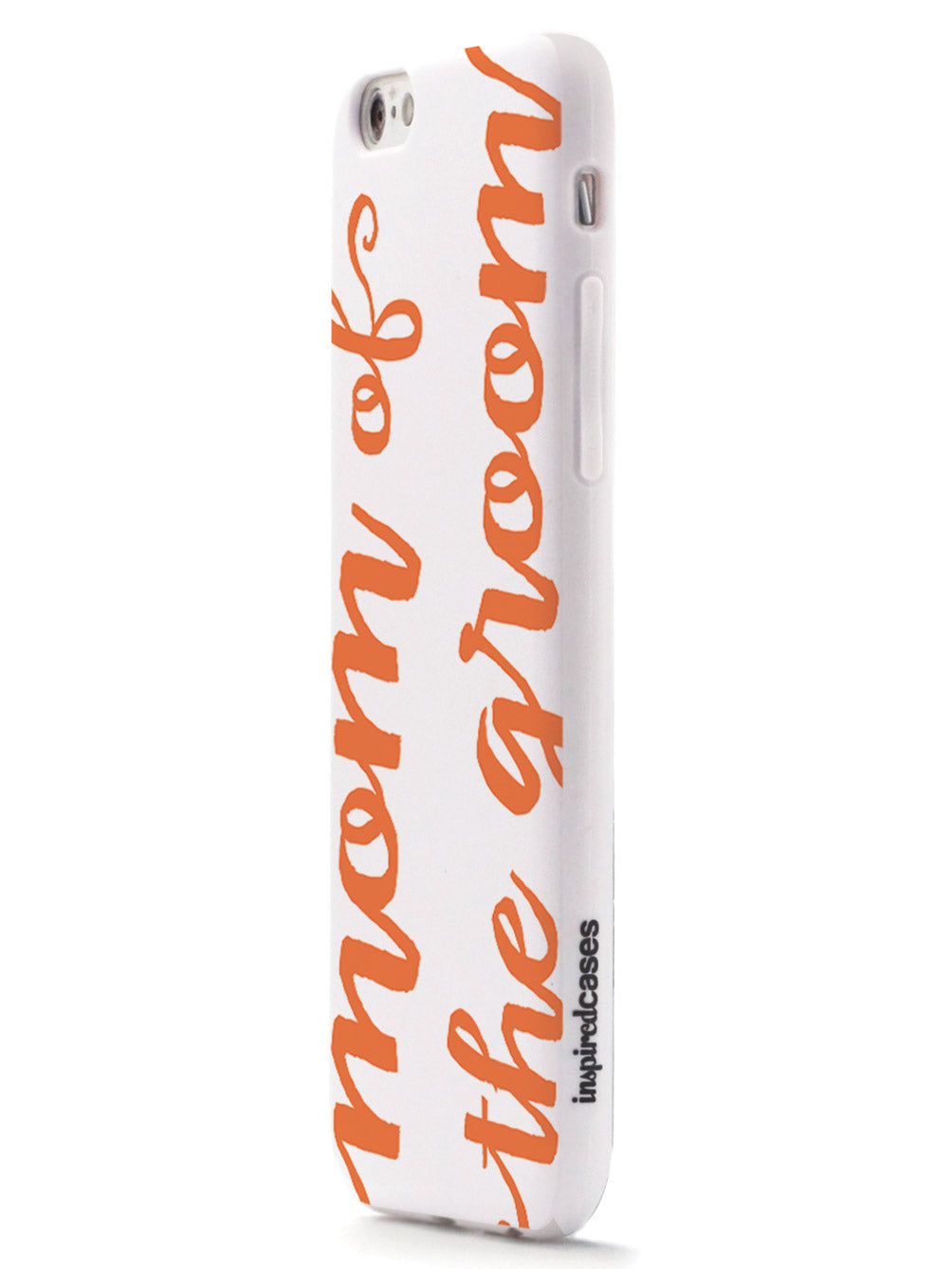 Mom of the Groom - Orange Case
