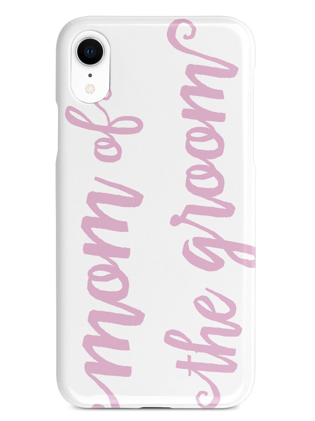 Mom of the Groom - Light Pink Case