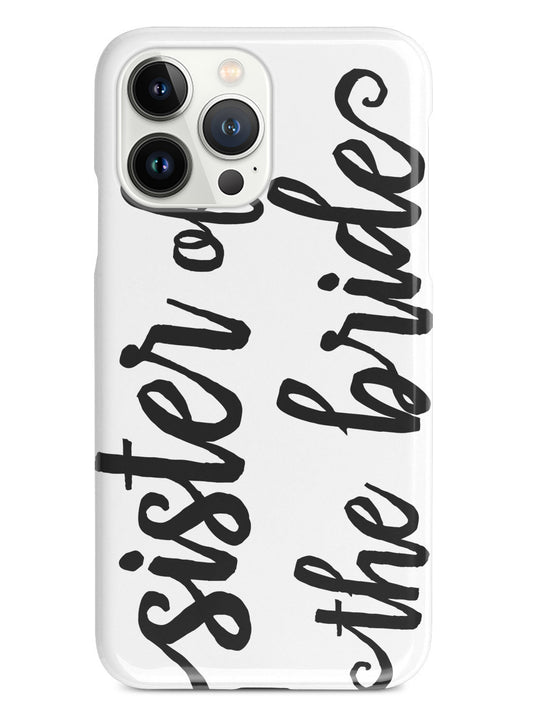 Sister of the Bride - Black Case