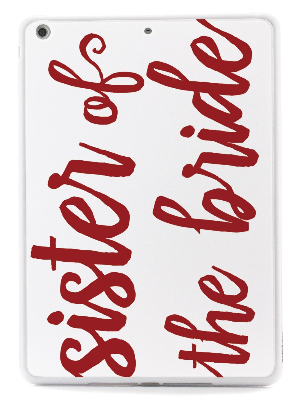 Sister of the Bride - Crimson Red Case