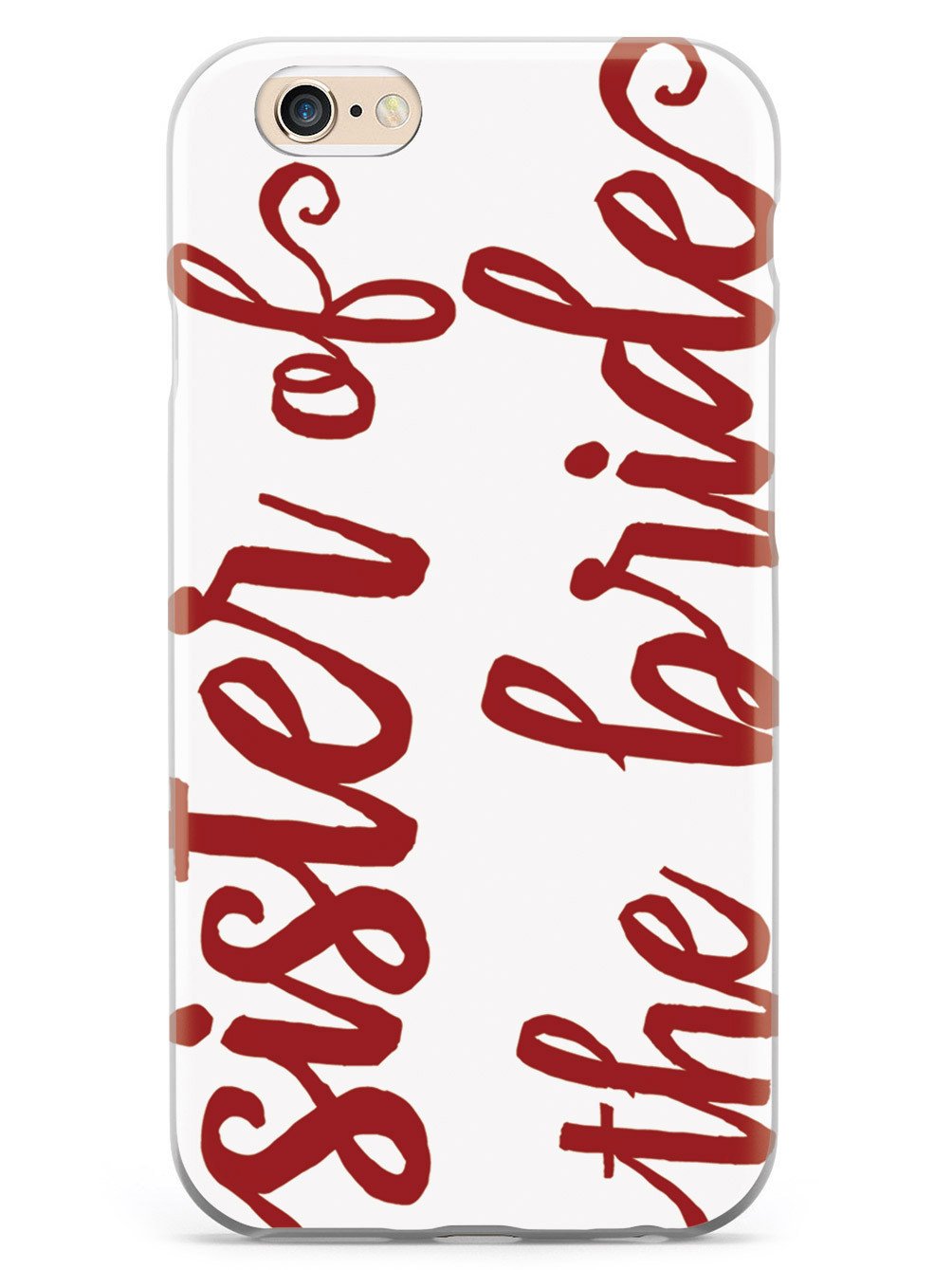 Sister of the Bride - Crimson Red Case