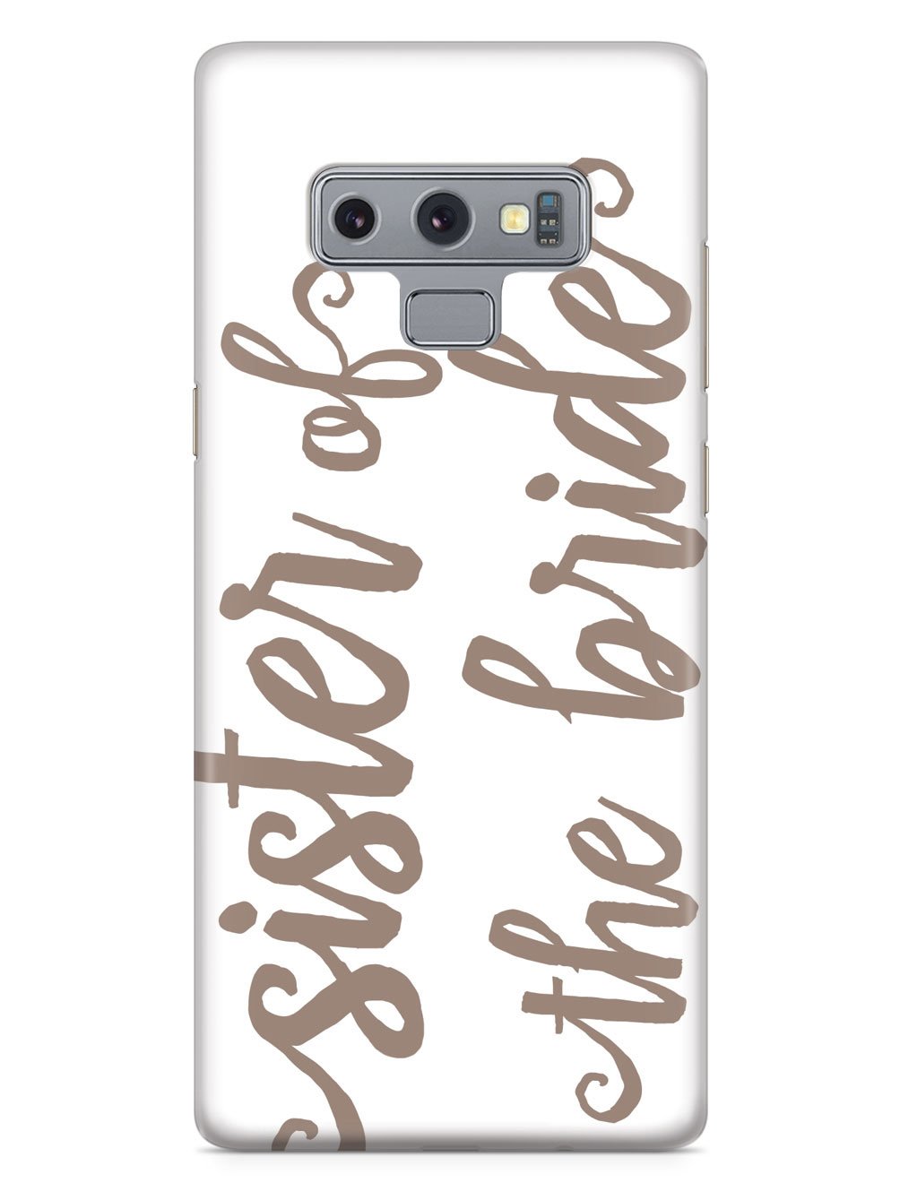 Sister of the Bride - Brown Neutral Case