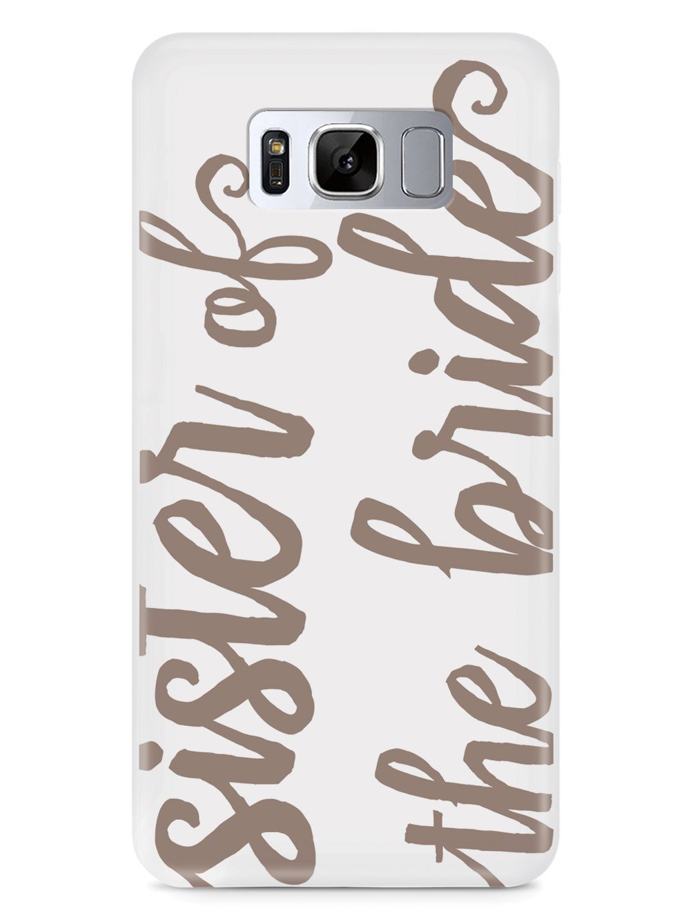 Sister of the Bride - Brown Neutral Case