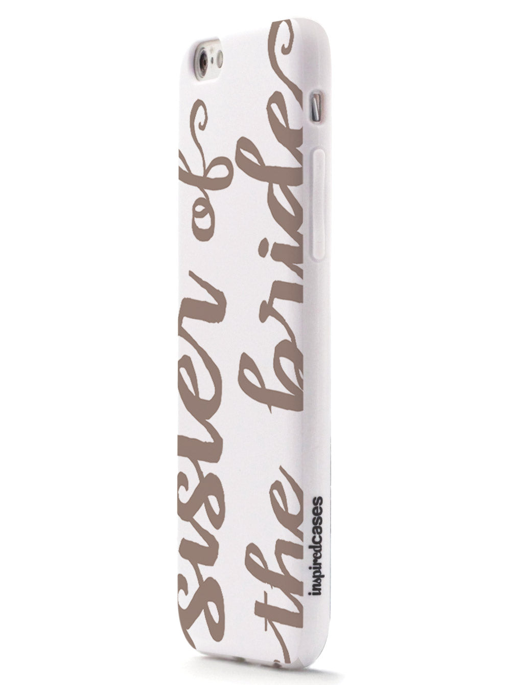 Sister of the Bride - Brown Neutral Case