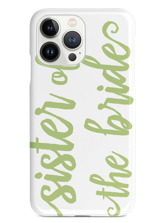 Sister of the Bride - Sage Green Case