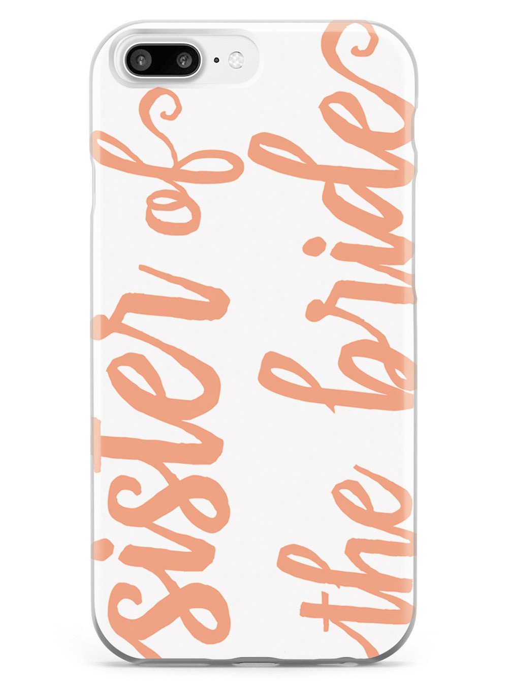 Sister of the Bride - Peach Case