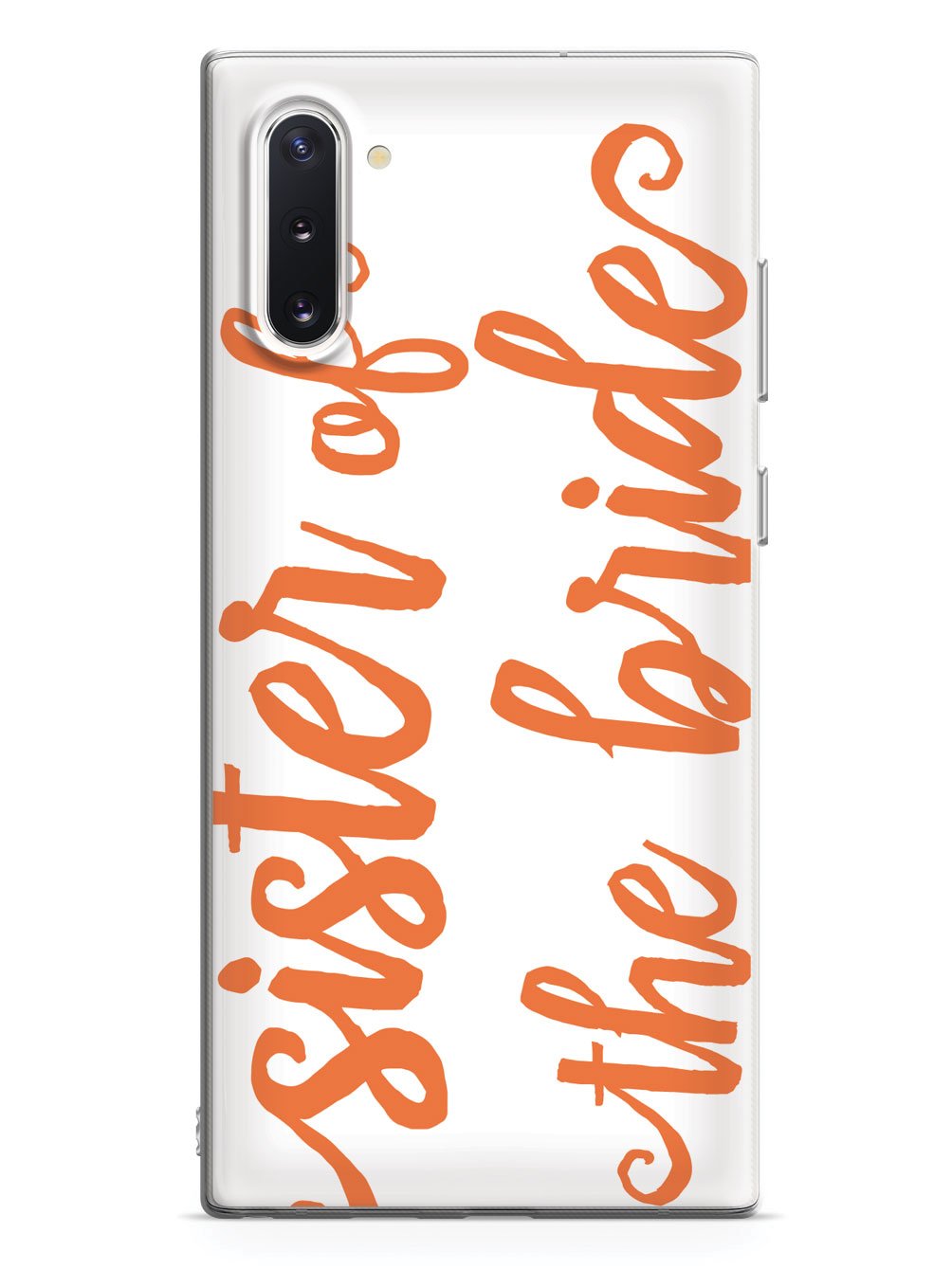 Sister of the Bride - Orange Case