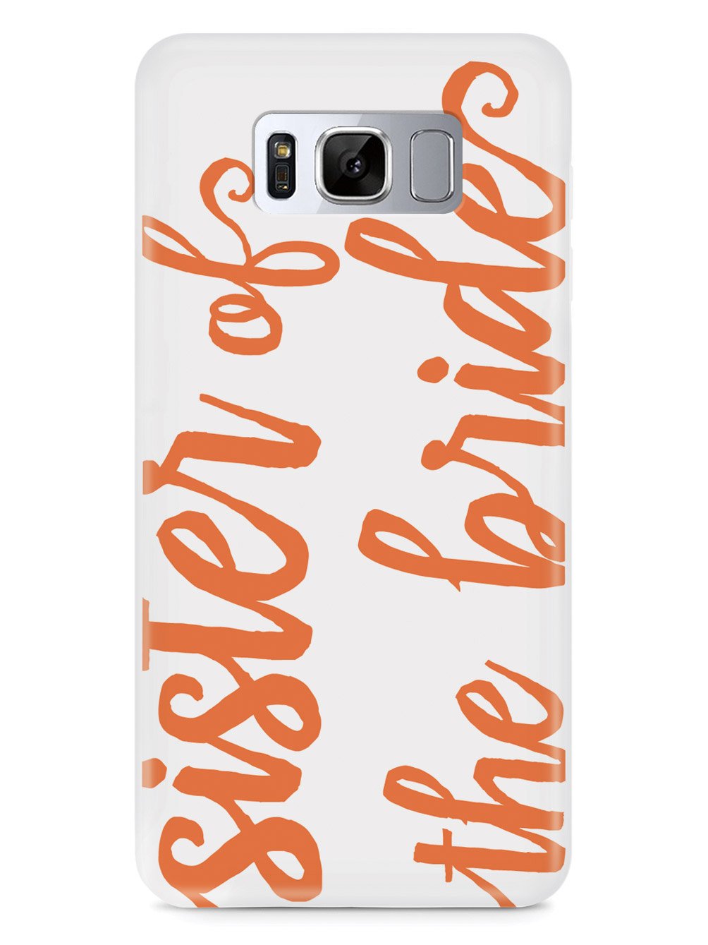 Sister of the Bride - Orange Case