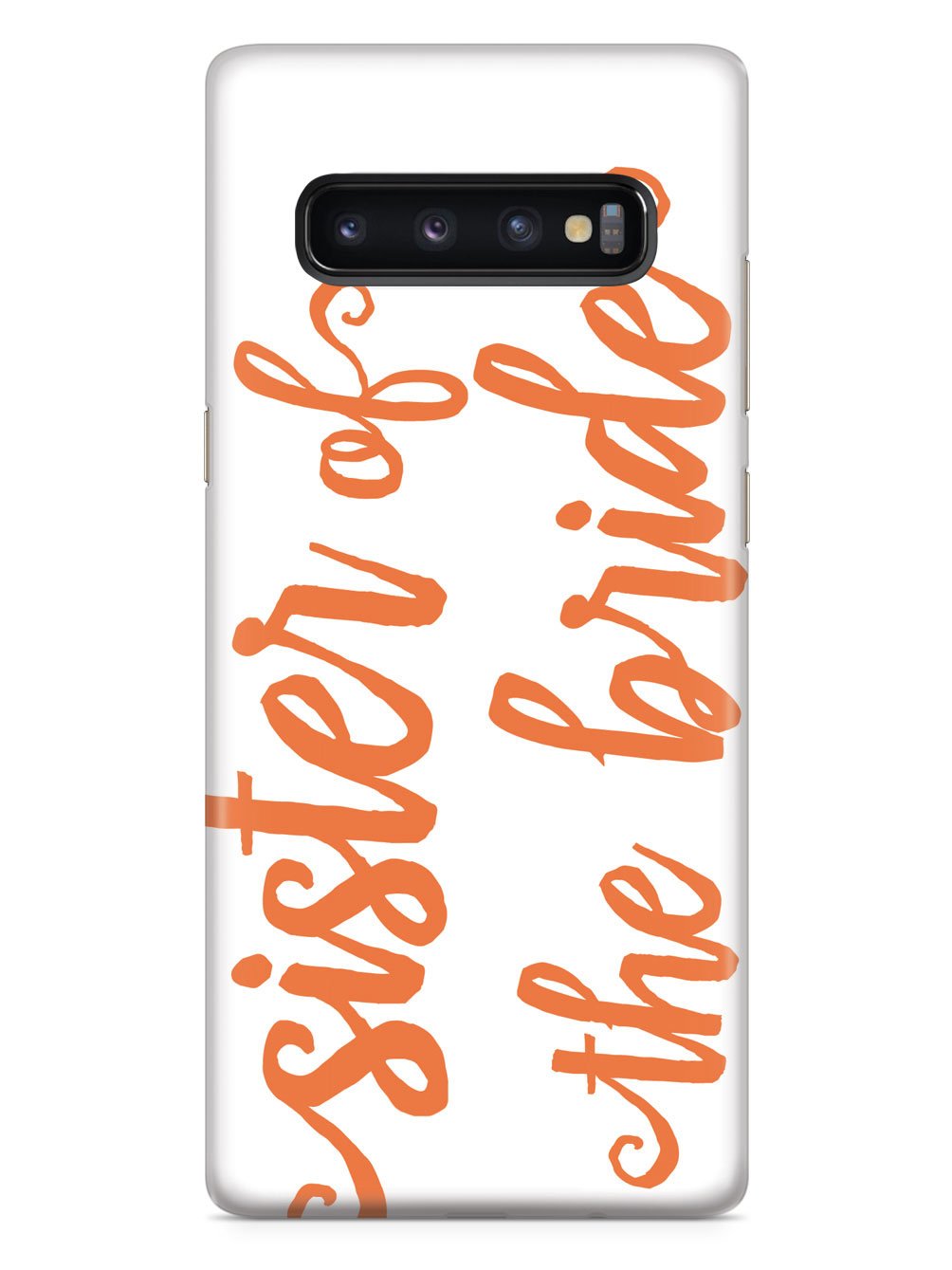 Sister of the Bride - Orange Case