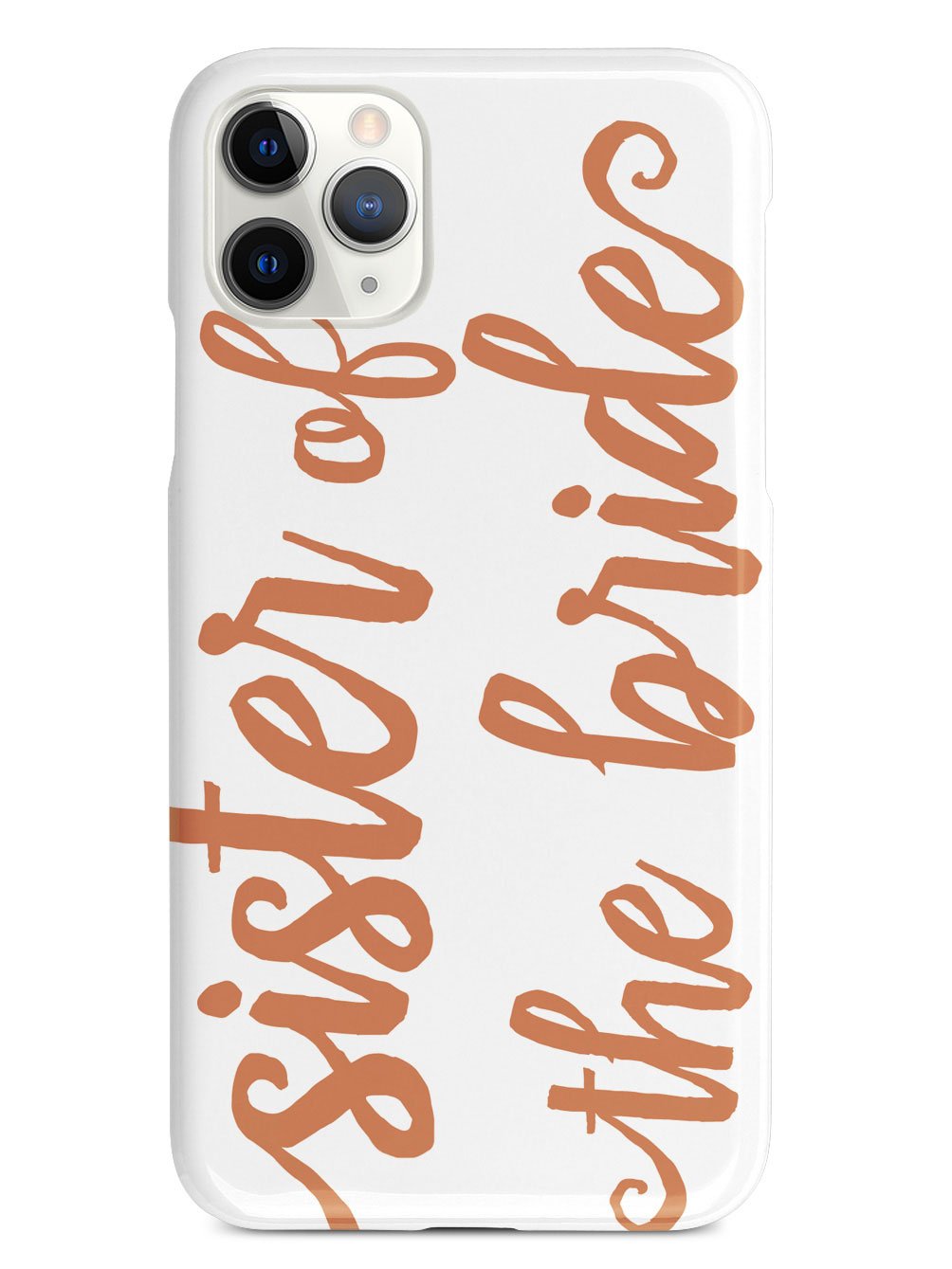 Sister of the Bride - Orange Case